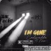 Im Gone (feat. Moe) - Single