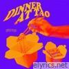 Dinner at Tao - Single
