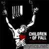 Children Of Fall - Ignition for Poor Hearts
