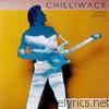 Chilliwack - Look In Look Out