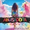 Abusadora - Single