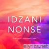 Idzani Nonse (Amatha) [feat. David Hazael] - Single