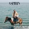 Aspirin (feat. JOOSH) - Single