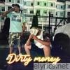 Dirty Money - Single (feat. Carter) - Single