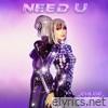 Need U - Single