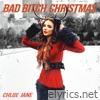Bad Bitch Christmas - Single