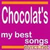 Chocolat's: My Best Songs
