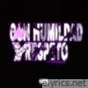 Con humildad Y respeto - EP