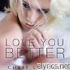 Chris Crocker - Love You Better