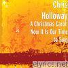A Christmas Carol: Now It Is Our Time to Sing - Single