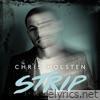Chris Holsten - Strip - Single