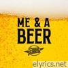 Me & A Beer - Single