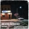 Breathe (Acoustic) - Single