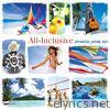 All Inclusive: Paradise Party Mix