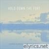 Hold Down the Fort (feat. Andrea Gibson) - Single