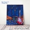 Blue Guitars VI - Chicago Blues