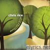 Chris Rice - Peace Like a River: The Hymns Project