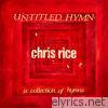 Untitled Hymn: A Collection of Hymns