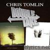 Double Take: Chris Tomlin