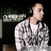 Chrishan - Man of the Year