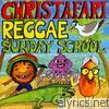 Reggae Sunday School