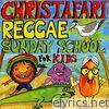 Reggae Sunday School for Kids