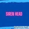 Siren Head (Remix) - Single