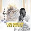 Ton amour est fidèle - Single