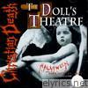 The Doll's Theatre - Live Oct. 31, 1981