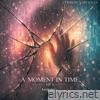 A Moment In Time (3 Version) - Single