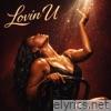 Lovin U - Single