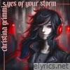 Eyes Of Your Storm - Single