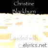 Christine Blackburn - Loaded with Cash - Single