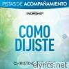 Christine D'clario - Como Dijiste (Pista de Acompañamiento) - EP