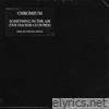 Something In The Air (The Hacker Club Mix) - Single