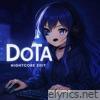 Dota Nightcore Edit (Remix) - Single