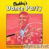 Chubby's Dance Party (Re-Recorded Versions)
