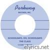 Schooldays, Oh, Schooldays / The Class - Single