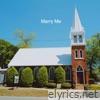 Marry Me - Single