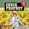 Chuck Prophet - Bobby Fuller Died for Your Sins