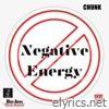 Negative Energy (feat. Alias Tone) - Single