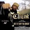 Get It Off Ya Chest (feat. AC) - Single