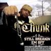 Still Breakin' Em Off - Single