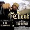 Top Down (feat. C-Bo & Kilo Kapanel) - Single