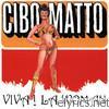 Cibo Matto - Viva! La Woman