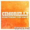 Cimorelli - Everything You Have - Single