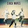Circa Waves - Circa Waves EP