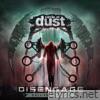 Circle Of Dust - Disengage (Remastered) [Deluxe Edition]