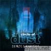 Circle Of Dust - Circle of Dust (Demos & Rarities)