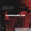 Hardcore Mf - Single